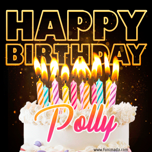 Polly - Animated Happy Birthday Cake GIF Image for WhatsApp
