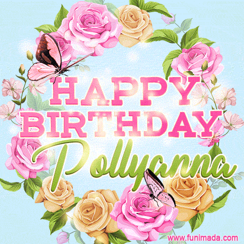 Beautiful Birthday Flowers Card for Pollyanna with Glitter Animated Butterflies
