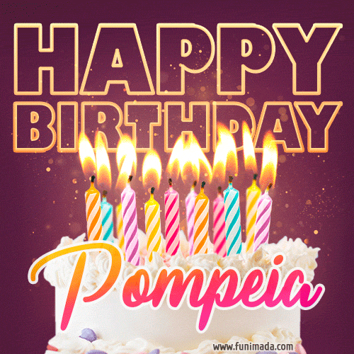 Pompeia - Animated Happy Birthday Cake GIF Image for WhatsApp