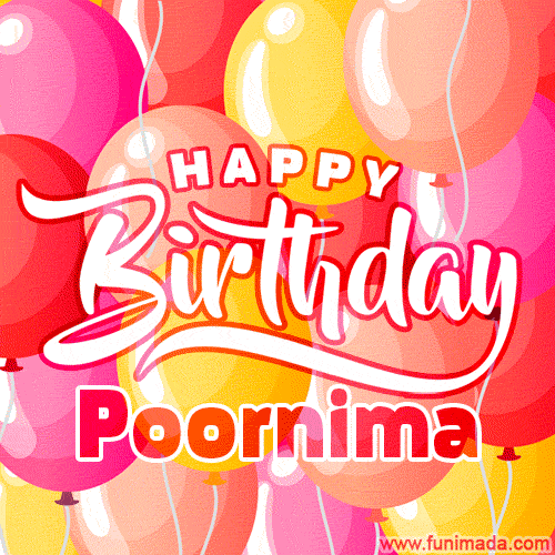 Happy Birthday Poornima - Colorful Animated Floating Balloons Birthday Card