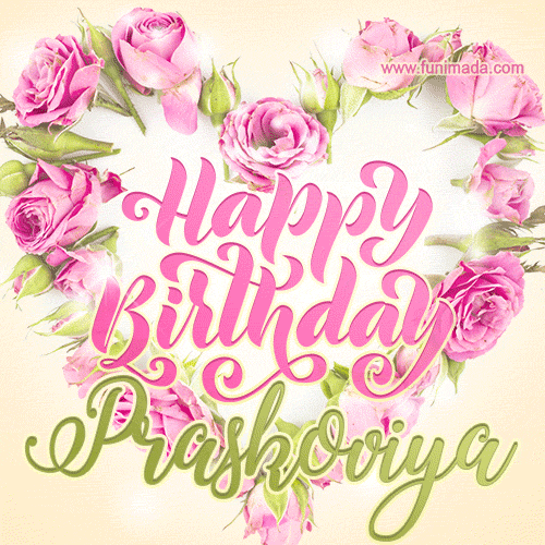 Pink rose heart shaped bouquet - Happy Birthday Card for Praskoviya
