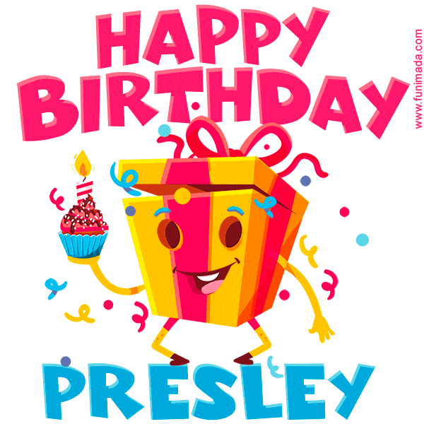 Funny Happy Birthday Presley GIF