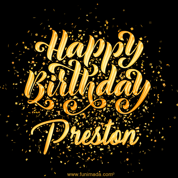 Happy Birthday Card for Preston - Download GIF and Send for Free