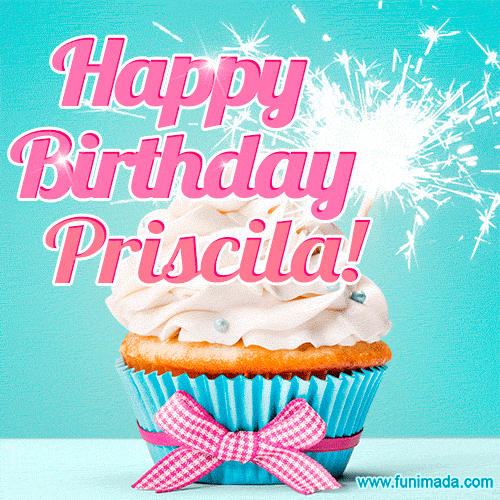 Happy Birthday Priscila! Elegang Sparkling Cupcake GIF Image.