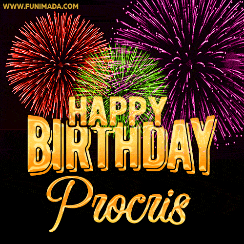Wishing You A Happy Birthday, Procris! Best fireworks GIF animated greeting card.