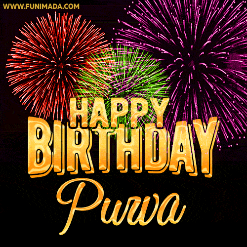 Wishing You A Happy Birthday, Purva! Best fireworks GIF animated greeting card.