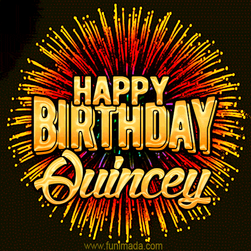 Golden 'Happy Birthday Quincey' text accompanied by animated rainbow fireworks for a festive animated greeting.