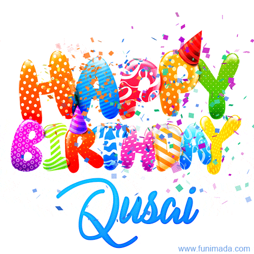Happy Birthday Qusai - Creative Personalized GIF With Name