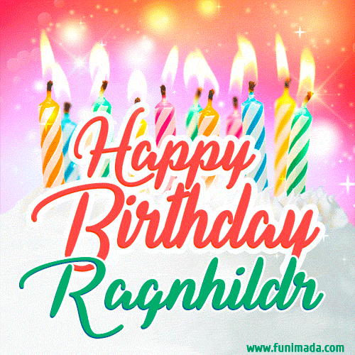 Happy Birthday GIF for Ragnhildr with Birthday Cake and Lit Candles