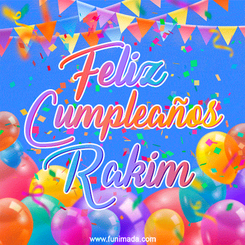 Feliz Cumpleaños Rakim (GIF)