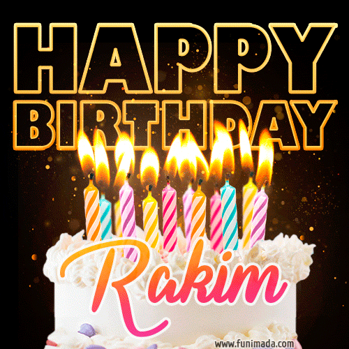 Rakim - Animated Happy Birthday Cake GIF for WhatsApp