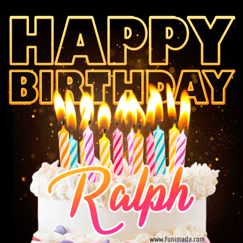 Ralph - Animated Happy Birthday Cake GIF for WhatsApp