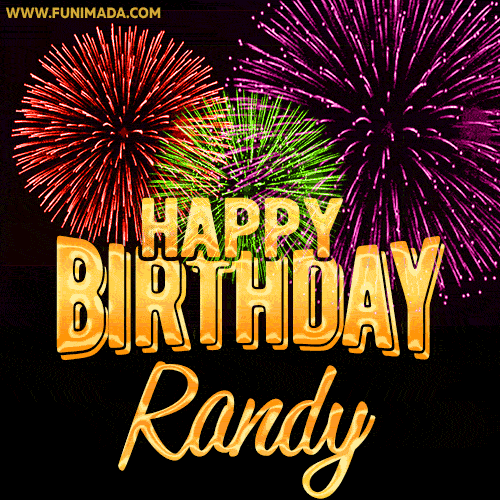 Wishing You A Happy Birthday, Randy! Best fireworks GIF animated greeting card.
