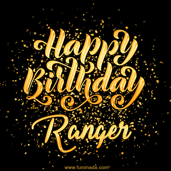 Happy Birthday Card for Ranger - Download GIF and Send for Free