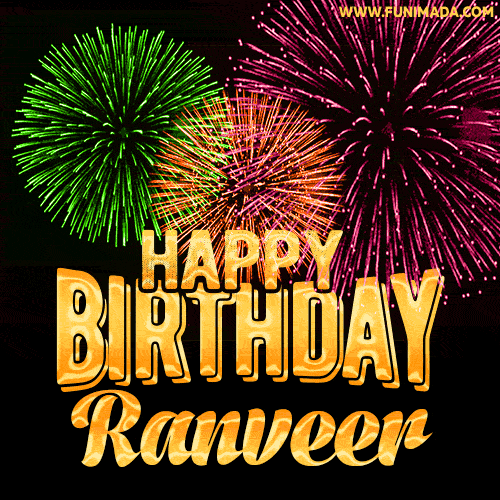 Wishing You A Happy Birthday, Ranveer! Best fireworks GIF animated greeting card.