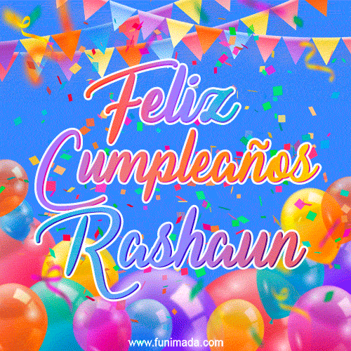 Feliz Cumpleaños Rashaun (GIF)