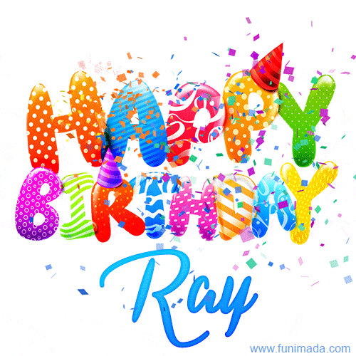 Happy Birthday Ray - Creative Personalized GIF With Name