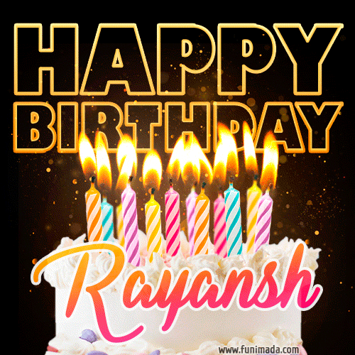 Rayansh - Animated Happy Birthday Cake GIF for WhatsApp