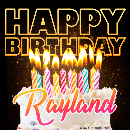 Rayland - Animated Happy Birthday Cake GIF for WhatsApp