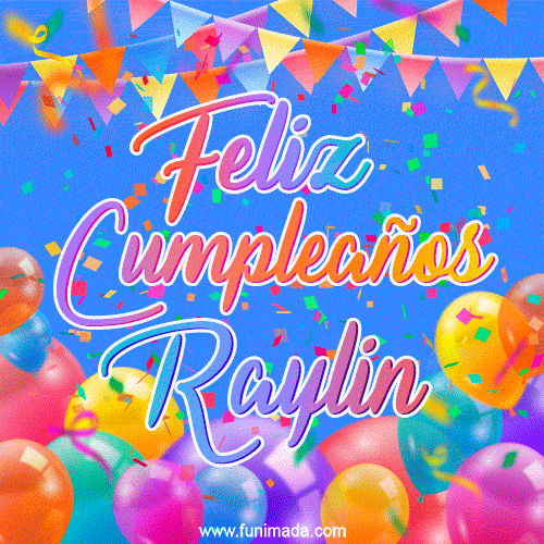 Feliz Cumpleaños Raylin (GIF)