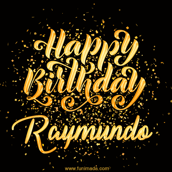 Happy Birthday Card for Raymundo - Download GIF and Send for Free