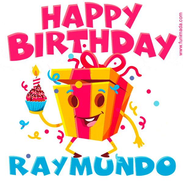Funny Happy Birthday Raymundo GIF