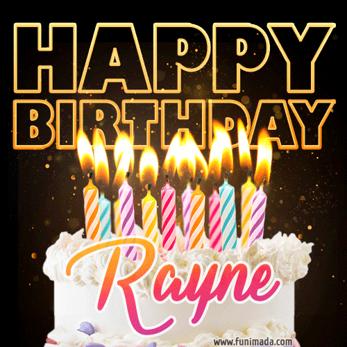 Rayne - Animated Happy Birthday Cake GIF Image for WhatsApp