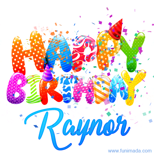 Happy Birthday Raynor - Creative Personalized GIF With Name