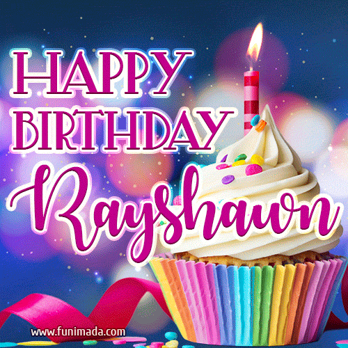 Happy Birthday Rayshawn - Lovely Animated GIF