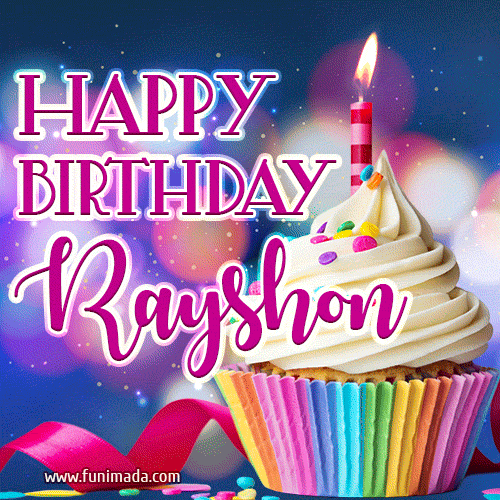 Happy Birthday Rayshon - Lovely Animated GIF