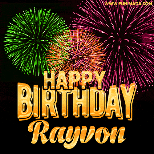 Wishing You A Happy Birthday, Rayvon! Best fireworks GIF animated greeting card.
