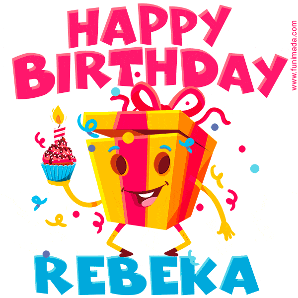 Funny Happy Birthday Rebeka GIF