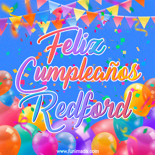 Feliz Cumpleaños Redford (GIF)