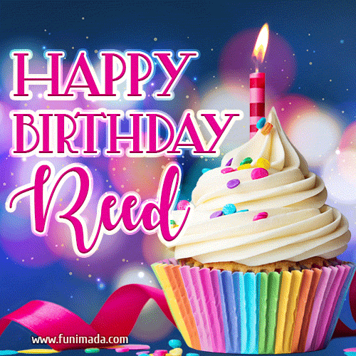 Happy Birthday Reed - Lovely Animated GIF