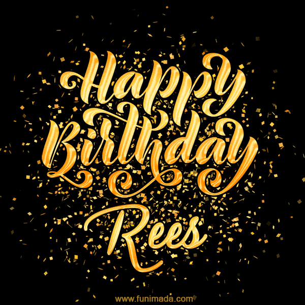 Happy Birthday Card for Rees - Download GIF and Send for Free
