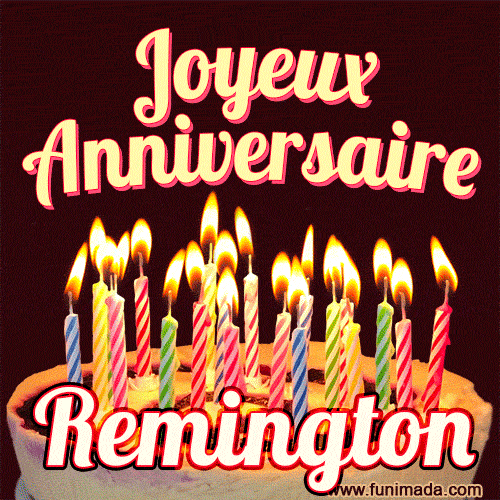 Joyeux anniversaire Remington GIF