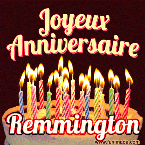 Joyeux anniversaire Remmington GIF