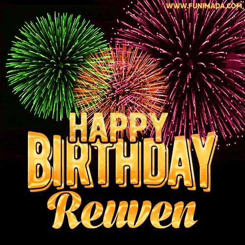 Wishing You A Happy Birthday, Reuven! Best fireworks GIF animated greeting card.