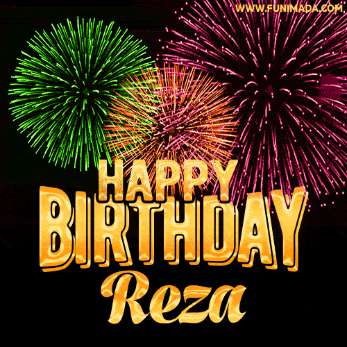 Wishing You A Happy Birthday, Reza! Best fireworks GIF animated greeting card.