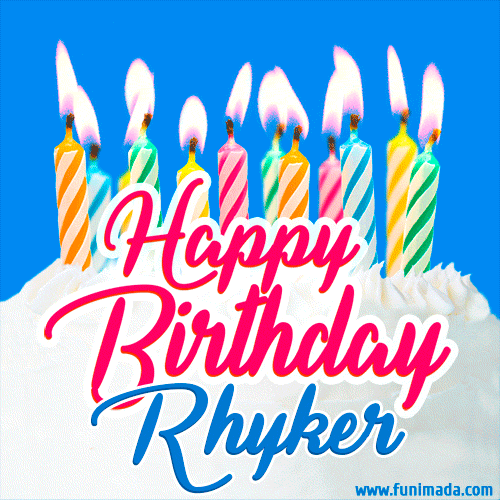 Happy Birthday GIF for Rhyker with Birthday Cake and Lit Candles