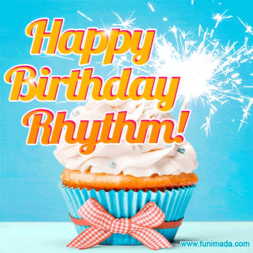 Happy Birthday, Rhythm! Elegant cupcake with a sparkler.