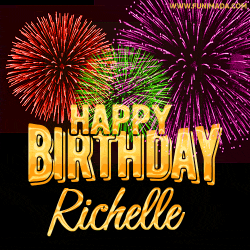 Wishing You A Happy Birthday, Richelle! Best fireworks GIF animated greeting card.