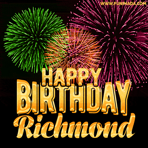 Wishing You A Happy Birthday, Richmond! Best fireworks GIF animated greeting card.