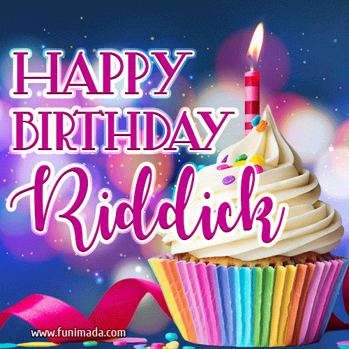 Happy Birthday Riddick - Lovely Animated GIF