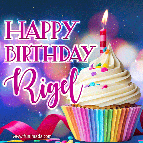 Happy Birthday Rigel - Lovely Animated GIF