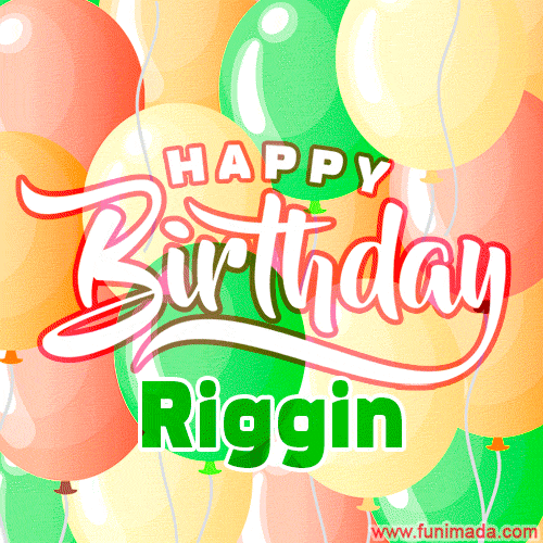 Happy Birthday Image for Riggin. Colorful Birthday Balloons GIF Animation.