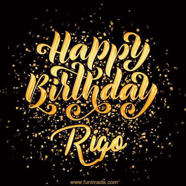 Happy Birthday Card for Rigo - Download GIF and Send for Free