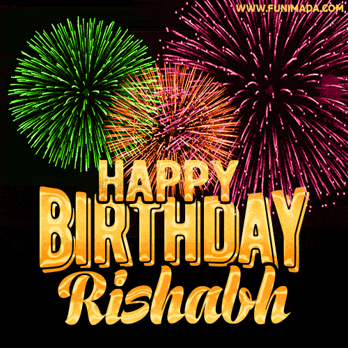 Wishing You A Happy Birthday, Rishabh! Best fireworks GIF animated greeting card.