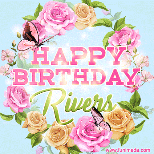 Beautiful Birthday Flowers Card for Rivers with Animated Butterflies