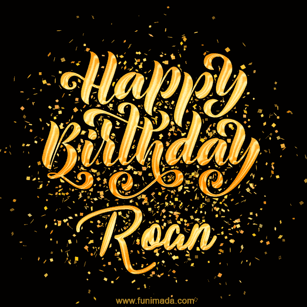Happy Birthday Card for Roan - Download GIF and Send for Free